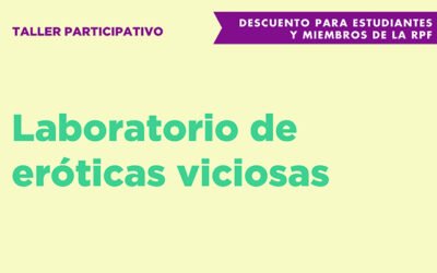 Laboratorio de eróticas viciosas