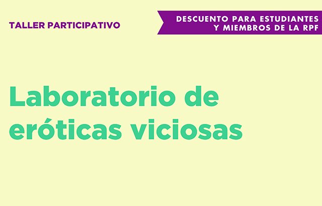 Laboratorio de eróticas viciosas