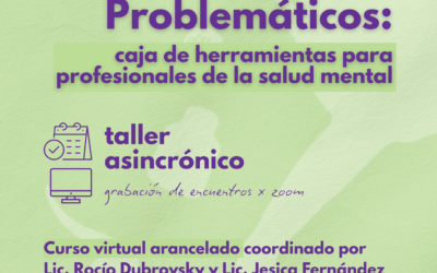 Consumos problemáticos: caja de herramientas básicas para profesionales de la salud mental